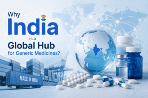 Why India is a Global Hub for Generic Medicines?
